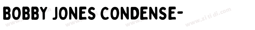 BOBBY JONES CONDENSE字体转换
